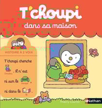 T'choupi : dans sa maison
