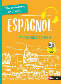Mon programme en 3 mois - Espagnol - Approfondissement (édition 2025)
