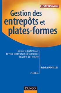 Gestion des entrepôts et plates-formes - 2ème édition