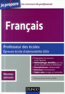 Je prépare - français - professeur des écoles - épreuve écrite d'admissibilité 2014 (2e édition)