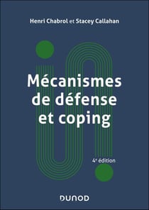 Mécanismes de défense et coping (4e édition)