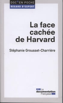 La face cachée de Harvard (2e édition)