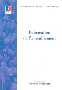 Fabrication de l'ameublement
