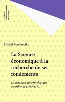 La science economique a la recherche de ses fondements
