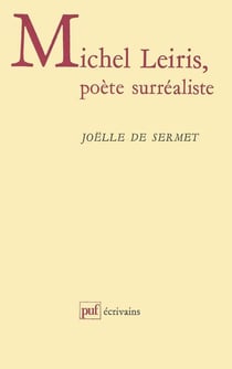Michel Leiris, poète surréaliste