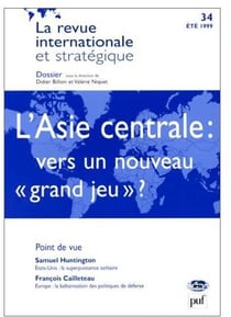 L'asie centrale : vers un nouveau "grand enjeu" ? (été 1999)