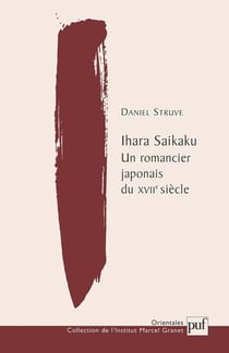 Ihara Saikaku - un romancier japonais du XVIIe siècle