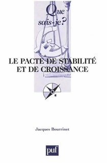 Le pacte de stabilité et de croissance