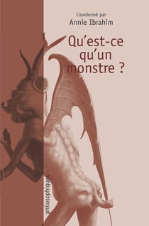 Qu'est-ce qu'un monstre ?