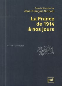 La france de 1914 à nos jours (2e édition)