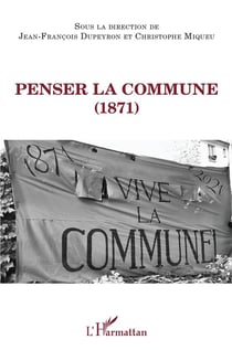 Penser la commune (1871)