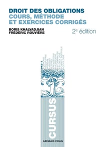 Droit des obligations - cours, méthodes et exercices corrigés (2e édition)