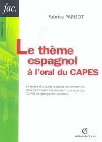 Le thème espagnol à l'oral du CAPES
