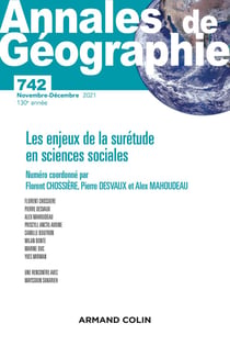 Annales de géographie - N° 742 6/2021 Les enjeux de la surétude sciences sociales