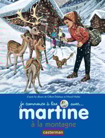 Je commence à lire avec Martine Tome 7 : Martine à la montagne