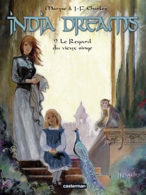 India dreams Tome 9 - le regard du vieux singe