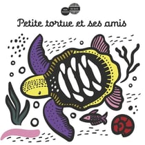 Mon imagier du bain : petite tortue et ses amis