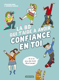 La bd qui t'aide à avoir confiance en toi