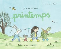 Lucie et ses amis : Printemps