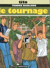 Tendre banlieue Tome 4 - le tournage