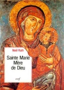 Sainte Marie Mère de Dieu