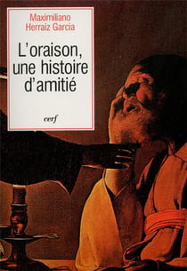 L'Oraison, une histoire d'amitié