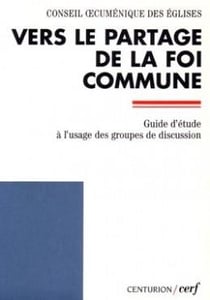 Vers le partage de la foi commune