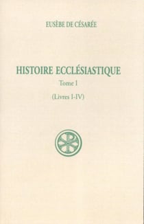 SC 31 HISTOIRE ECCLÉSIASTIQUE, I