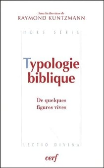 Typologie biblique de quelques figures vives