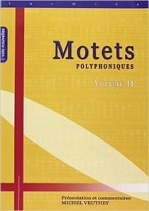 Motets polyphoniques Volume II