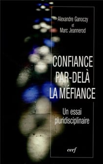 Confiance par-delà la méfiance