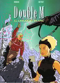 Double M Tome 6 : le chamois blanc