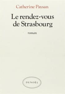 Le rendez-vous de strasbourg
