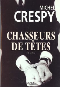 Chasseurs de tetes roman