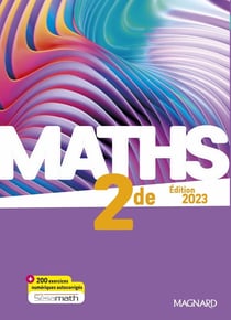 Maths : 2de - manuel élève (édition 2023)