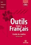 Outils pour le français : CE2 - guide du maître (édition 2008)