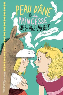Peau d'Âne et la princesse qui-pue-du-bec