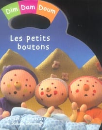 Petits boutons (les)