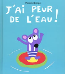 j ai peur de l eau
