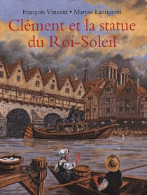 Clément et la statue du Roi-Soleil