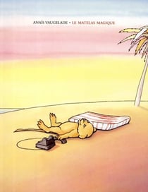 Le matelas magique