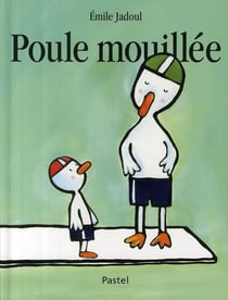 Poule mouillée