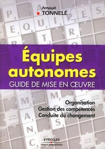 Équipes autonomes - guide de mise en oeuvre