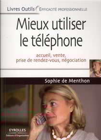 Mieux utiliser le téléphone