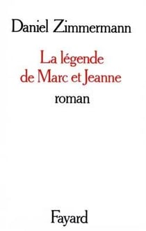 La legende de marc et jeanne