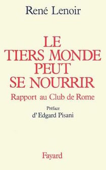 Le Tiers Monde peut se nourrir : Rapport au Club de Rome