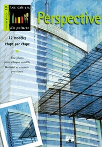 Les cahiers du peintre Tome 19 : perspective