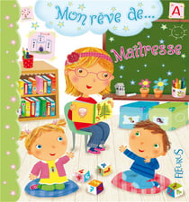 Mon reve de... - maîtresse