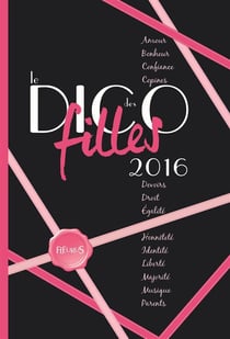 Le dico des filles (édition 2016)