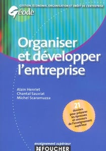 Organiser et developper l'entreprise